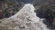 Къс от ледник смаза язовир в Индия, над 100 жертви на наводнението